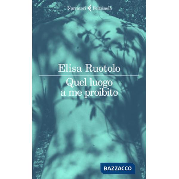 Quel luogo a me proibito