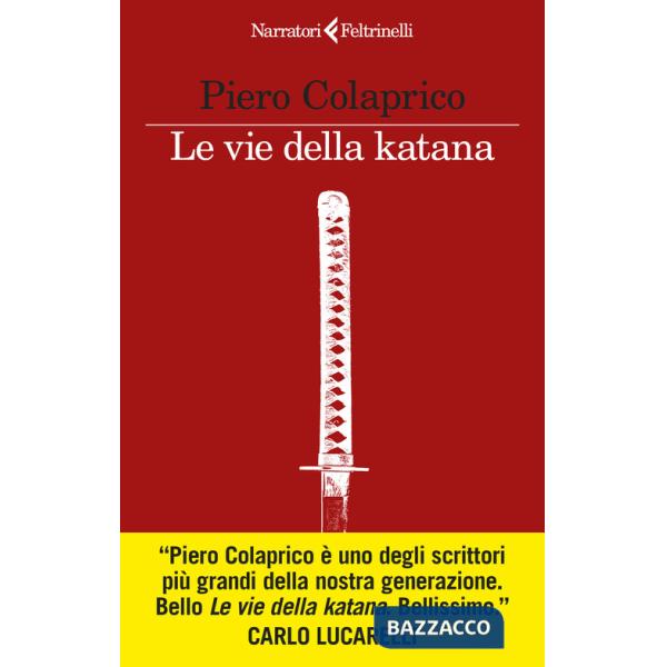 Vie della katana (Le)