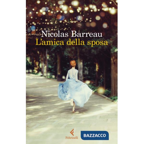 Amica della sposa (L')