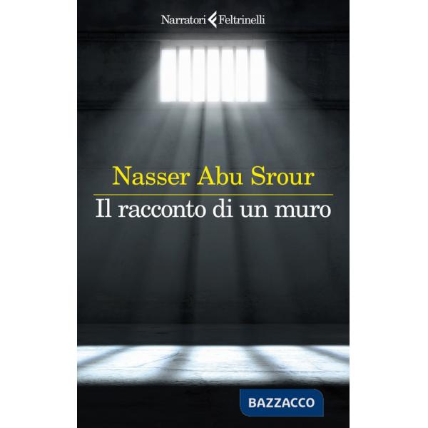 Racconto di un muro (Il)