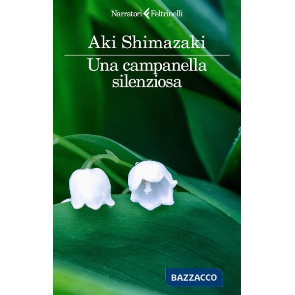 Campanella silenziosa (Una)