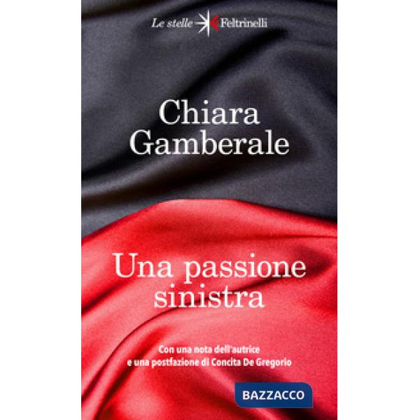 Passione sinistra (Una)