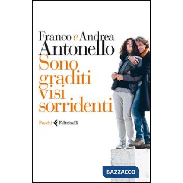 Sono graditi visi sorridenti