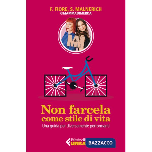 Non farcela come stile di vita. Una guida per diversamente performanti