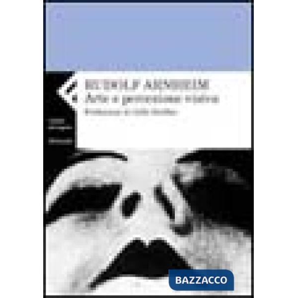 Arte e percezione visiva. Nuova versione