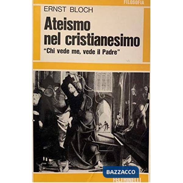 Ateismo nel cristianesimo. Per la religione dell'Esodo e del Regno