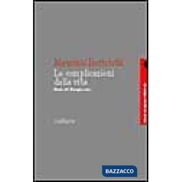 Complicazioni della vita. Storie del Risorgimento (Le)