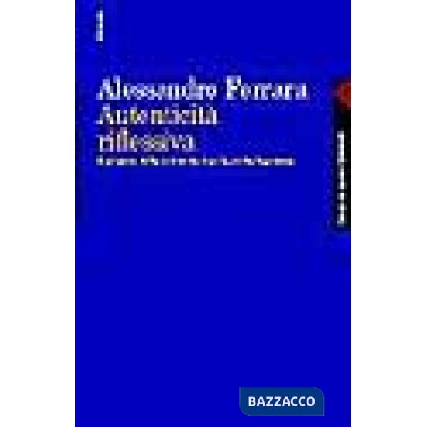 Autenticità riflessiva. Il progetto della modernità dopo la svolta linguistica
