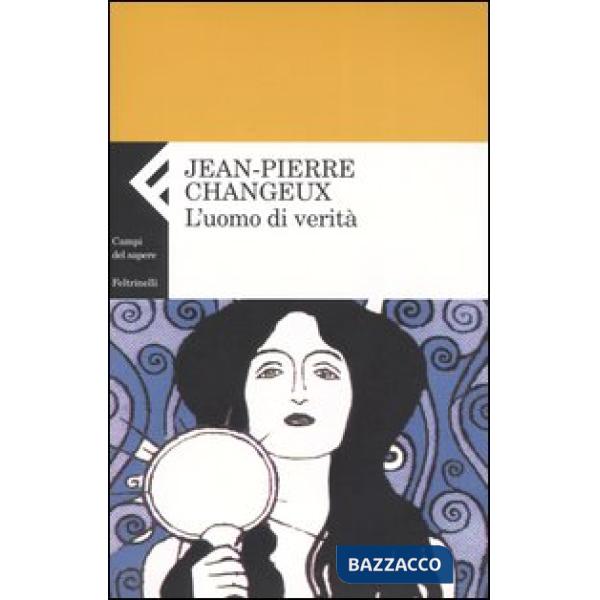 Uomo di verità (L')