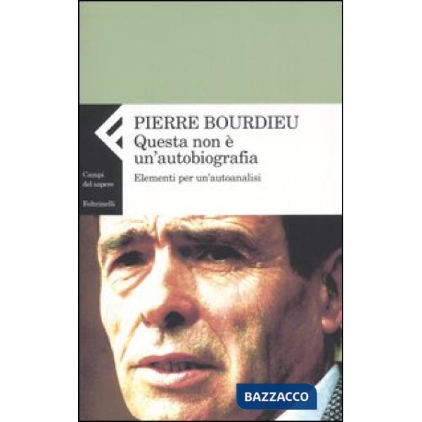 Questa non è un'autobiografia. Elementi di autoanalisi