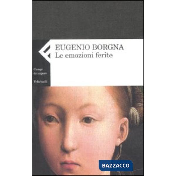 Emozioni ferite (Le)