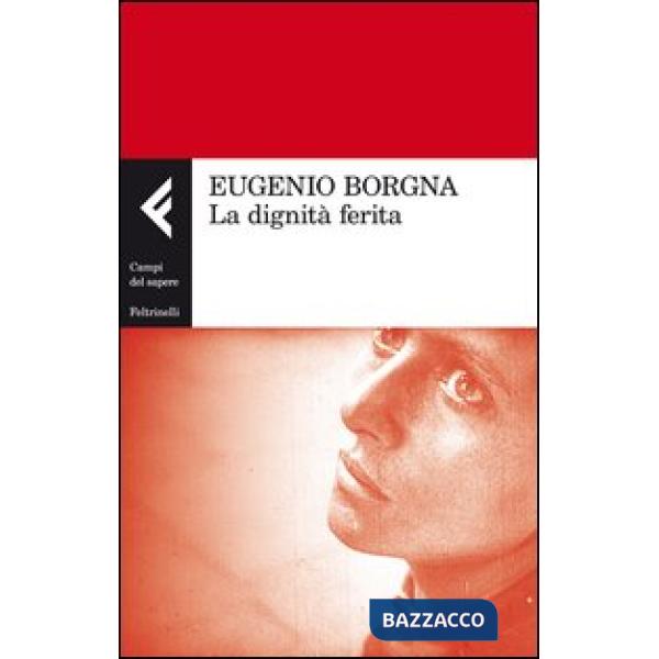 Dignità ferita (La)