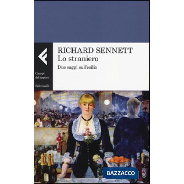 Straniero. Due saggi sull'esilio (Lo)