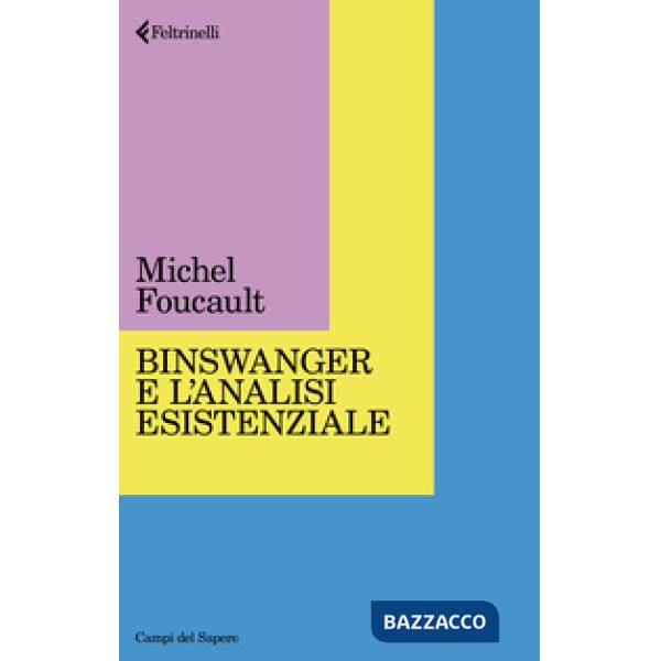 Binswanger e l'analisi esistenziale