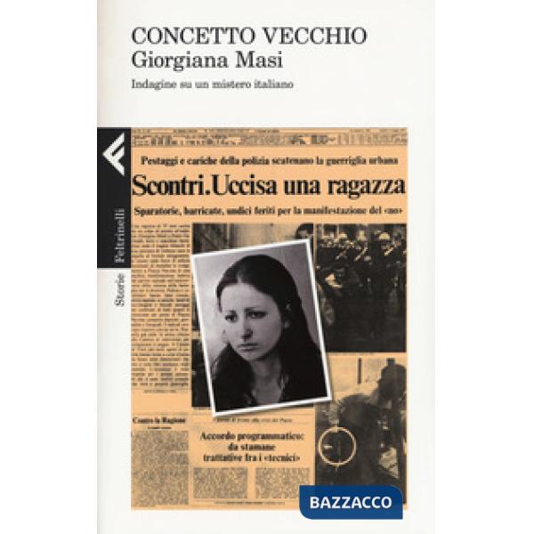 Giorgiana Masi. Indagine su un mistero italiano