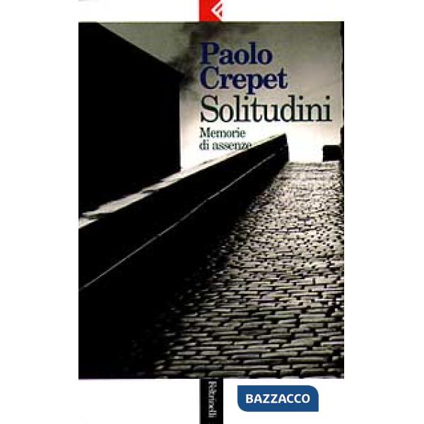 Solitudini. Memorie di assenze