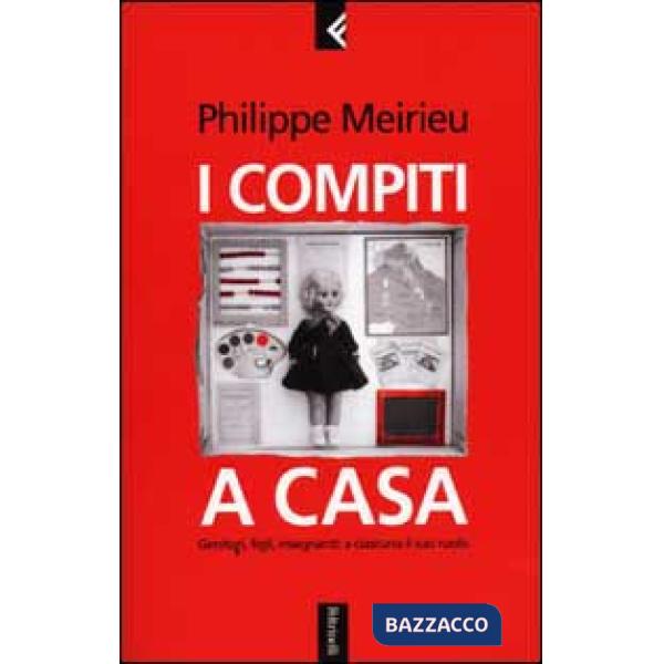Compiti a casa. Genitori, figli, insegnanti: a ciascuno il suo ruolo (I)
