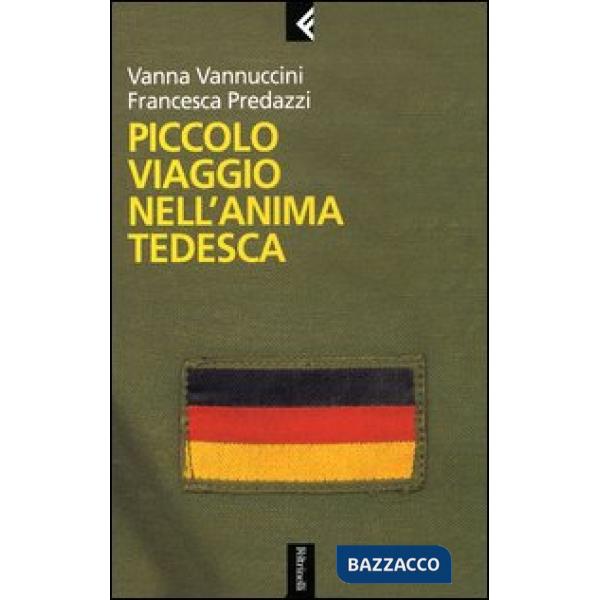 Piccolo viaggio nell'anima tedesca