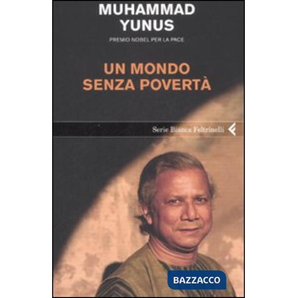 Mondo senza povertà (Un)