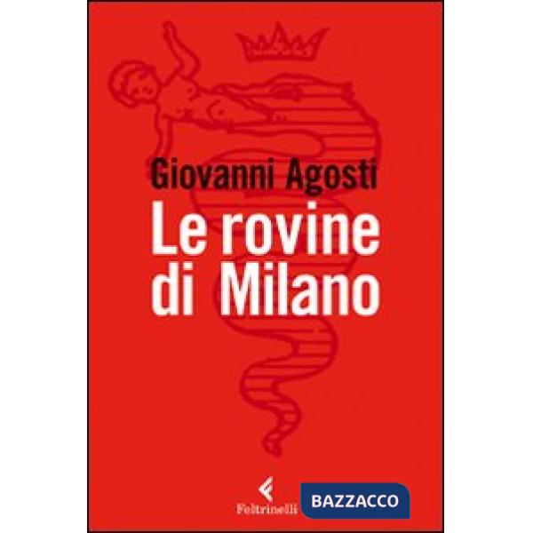 Rovine di Milano (Le)