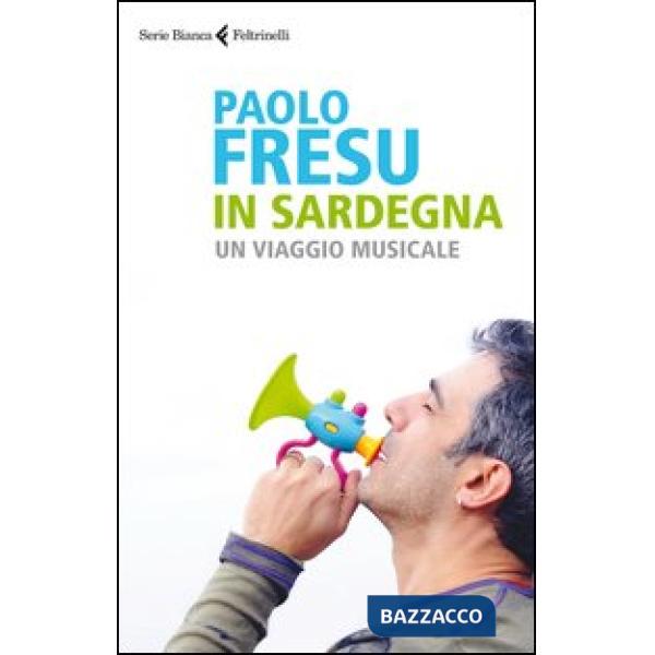 In Sardegna. Un viaggio musicale