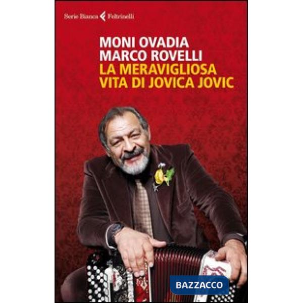 Meravigliosa vita di Jovica Jovic (La)
