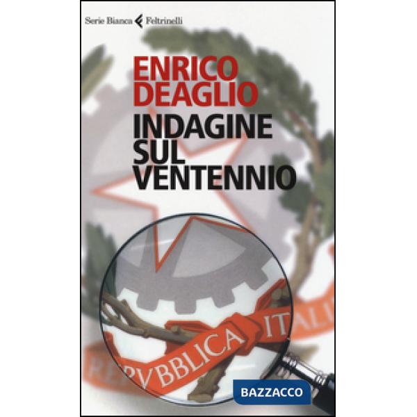 Indagine sul ventennio