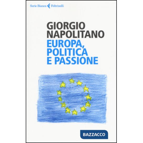 Europa, politica e passione