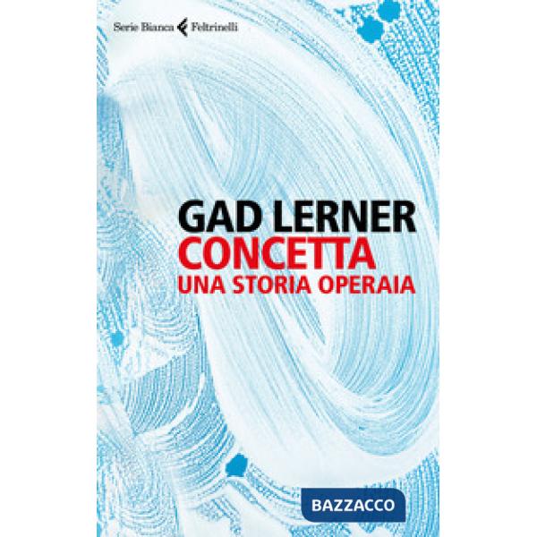 Concetta. Una storia operaia