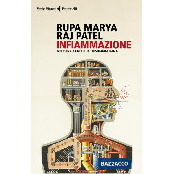 Infiammazione. Medicina, conflitto e disuguaglianza