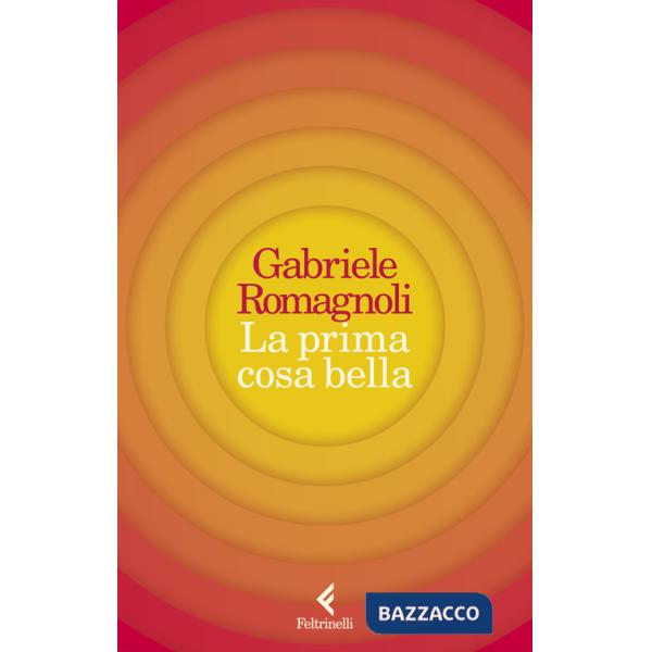 Prima cosa bella (La)