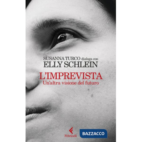 Imprevista. Un'altra visione del futuro (L')