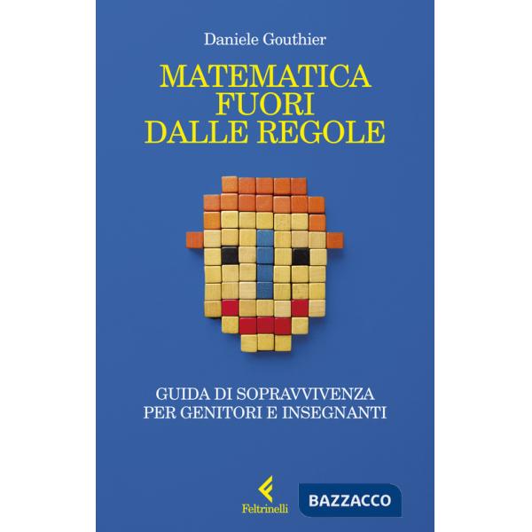 Matematica fuori dalle regole