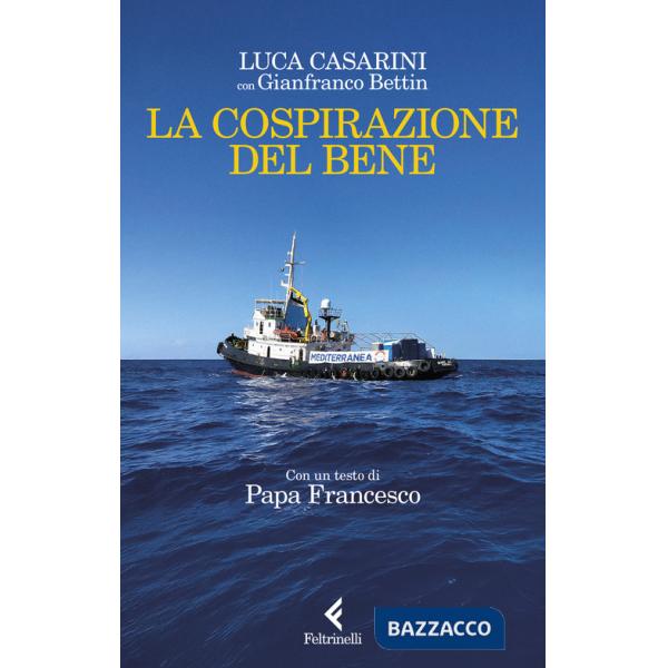 Cospirazione del bene (La)