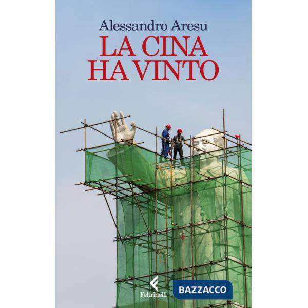 Cina ha vinto (La)