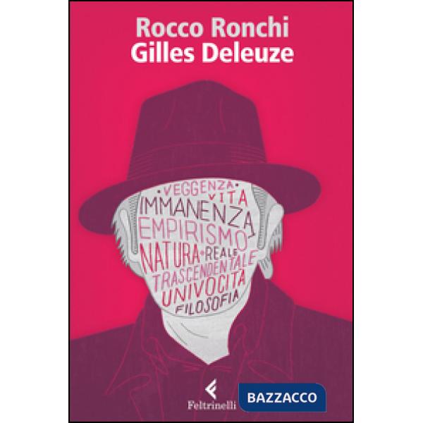 Gilles Deleuze. Credere nel reale