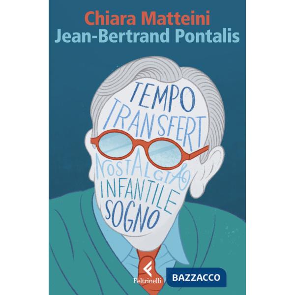 Jean-Bertrand Pontalis. La stagione della psicoanalisi