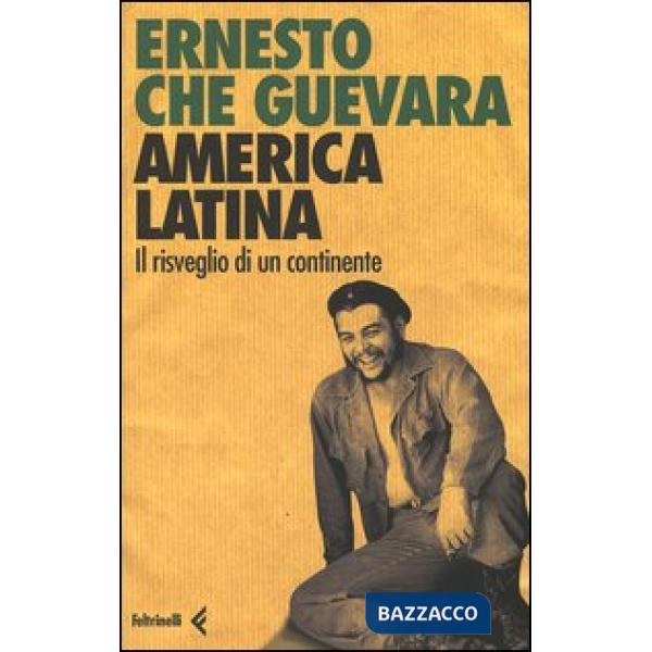 America latina. Il risveglio di un continente