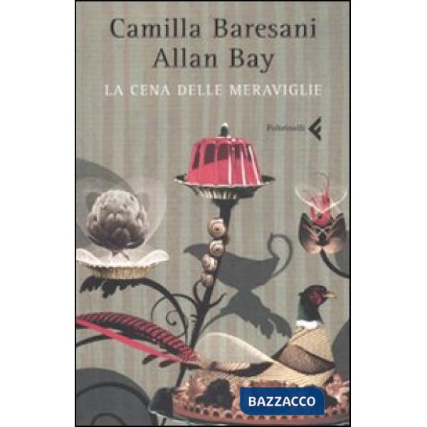 Cena delle meraviglie (La)