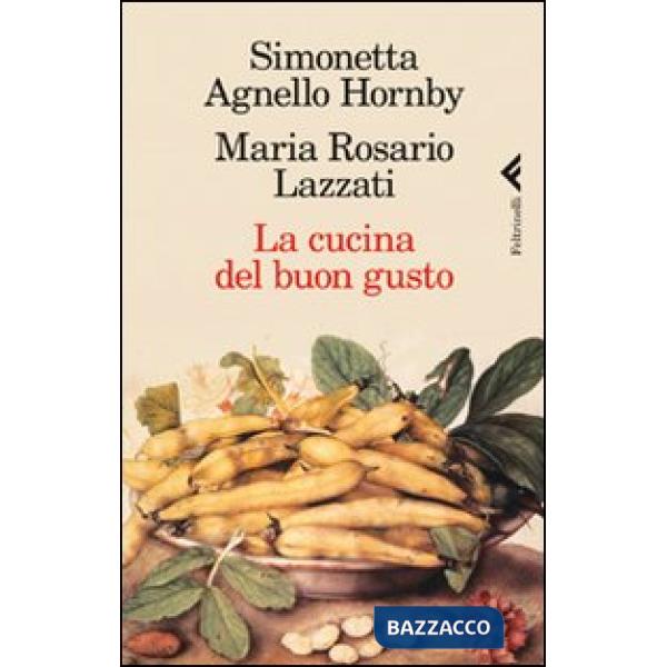 Cucina del buon gusto (La)