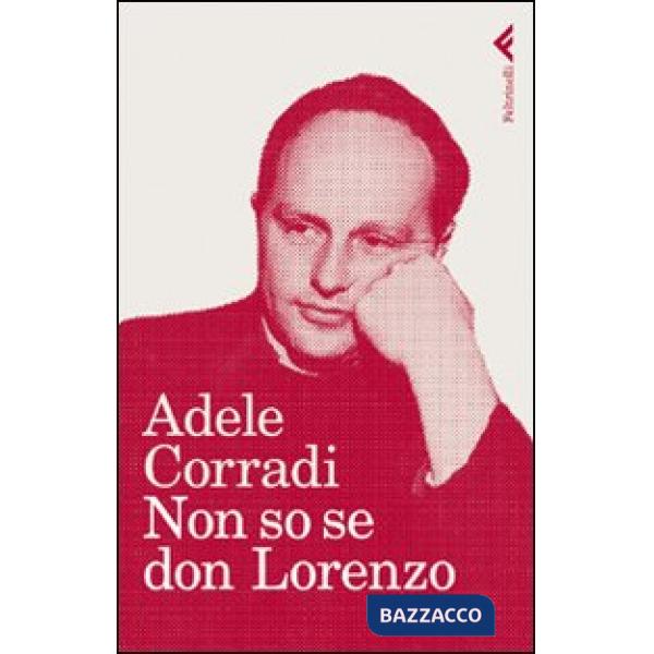 Non so se don Lorenzo