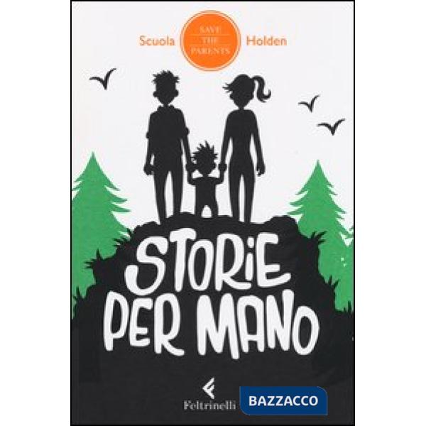 Storie per mano. 14 racconti per far volare via il tempo camminando, viaggiando, aspettando