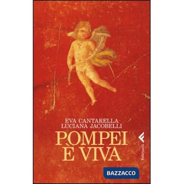 Pompei è viva