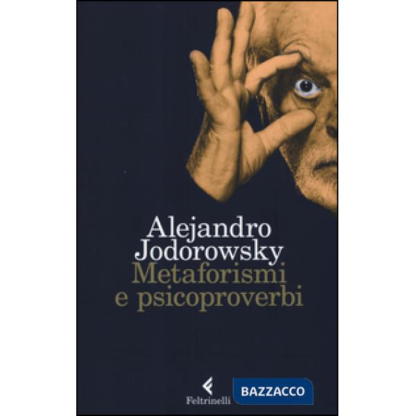 Metaforismi e psicoproverbi