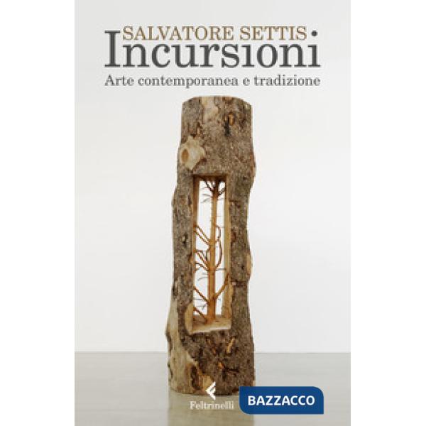 Incursioni. Arte contemporanea e tradizione
