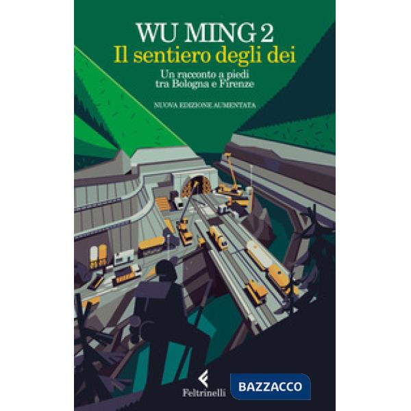 Sentiero degli dei. Un racconto a piedi tra Bologna e Firenze. Nuova ediz. (Il)