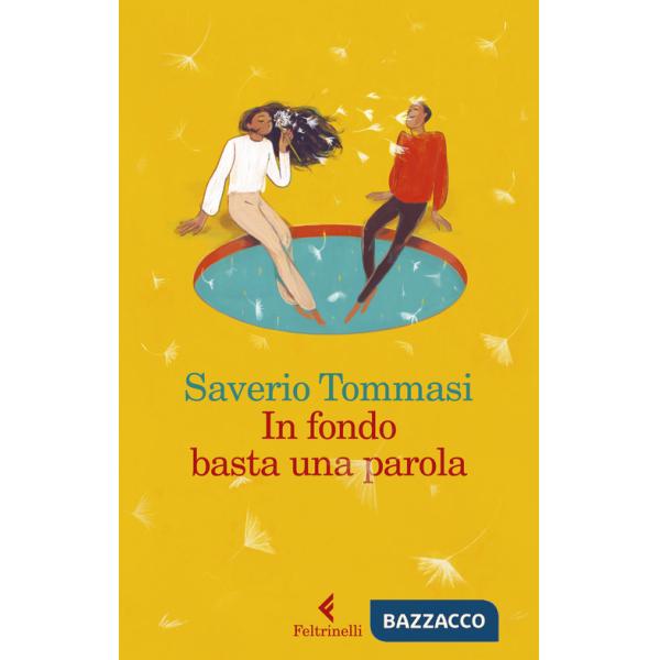 In fondo basta una parola