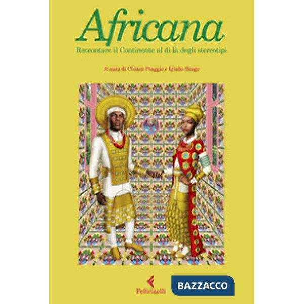 Africana. Raccontare il continente al di là degli stereotipi