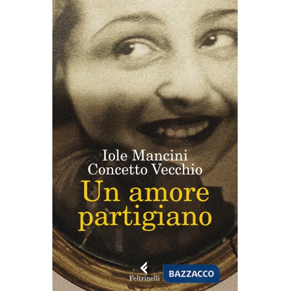 Amore partigiano (Un)