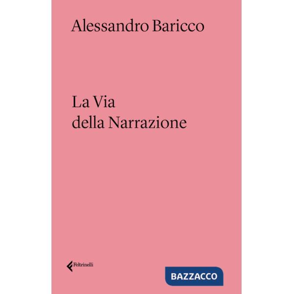 Via della narrazione (La)